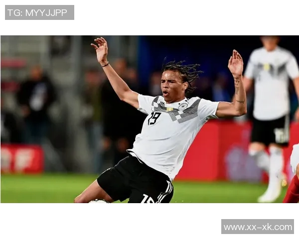 萨内在世预赛中表现出色成为德国队明星吕迪格却意外被忽视 萨内在世预赛中表现出色成为德国队明星吕迪格却意外被忽视